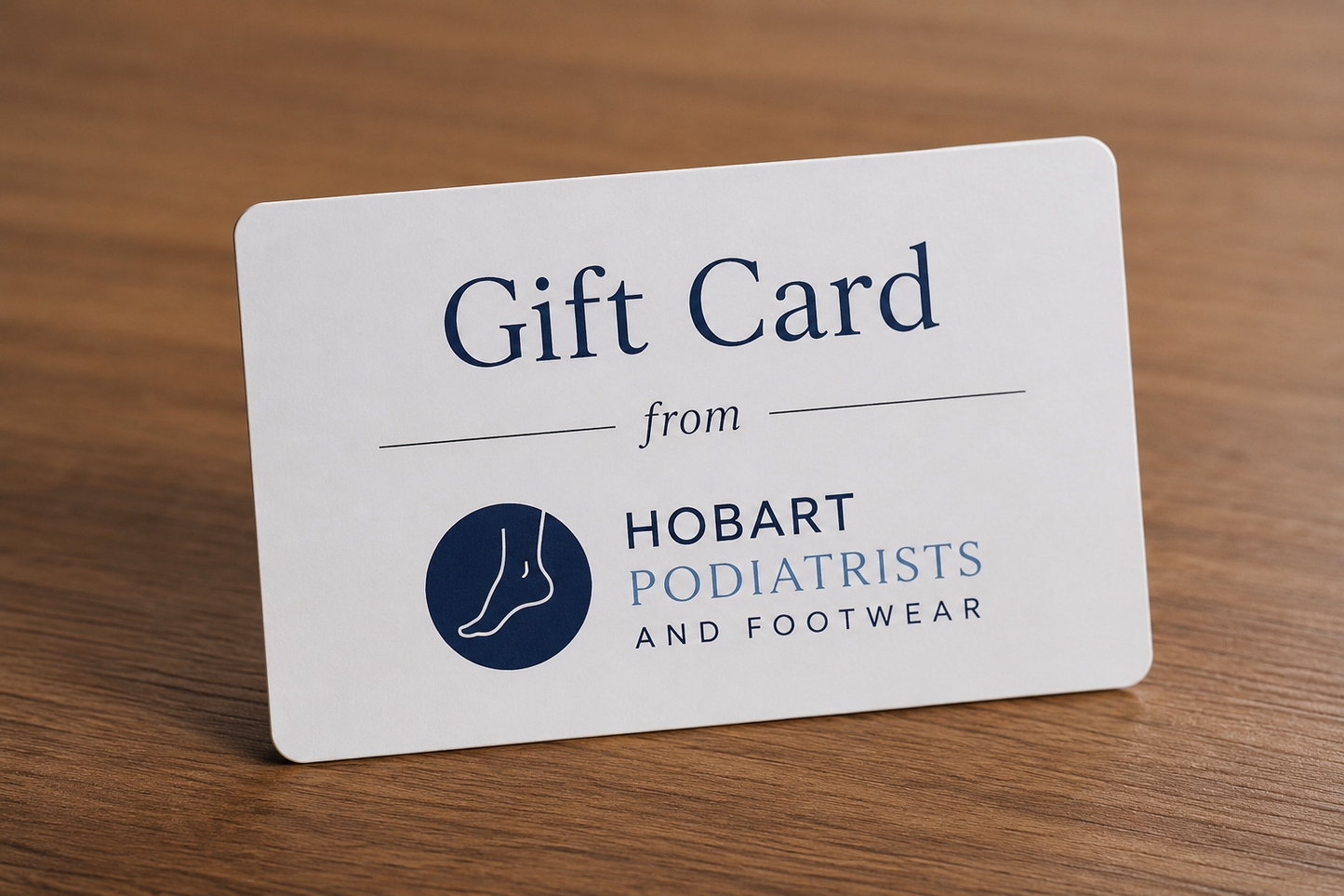 Hobart Podiatrists & Footwear Gift Card